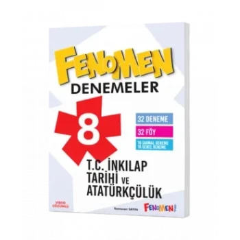 FENOMEN 8 İNKILAP TARİHİ VE ATATÜRKÇÜLÜK DENEMELER (32 DENEME)