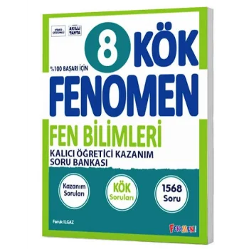 FENOMEN 8 KÖK FEN BİLİMLERİ SORU BANKASI