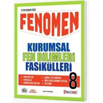 FENOMEN 8 KURUMSAL FEN BİLİMLERİ FASİKÜLLERİ (1-2-3-4-5-6-7. FASİKÜL)