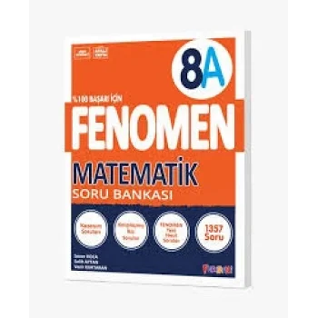 FENOMEN 8 MATEMATİK SORU BANKASI (A)