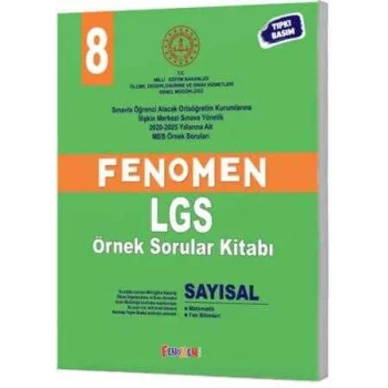 FENOMEN LGS ÖRNEK SORULAR KİTABI - SAYISAL (2020-2025)