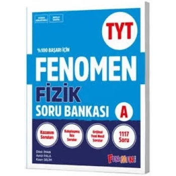 FENOMEN TYT FİZİK SORU BANKASI (A)