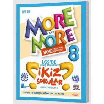 More and More Fame English Practice 8 LGS`de Çıkmış Sorular ve İkiz Sorular