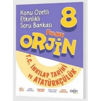 ORJİN 8 İNKILAP TARİHİ VE ATATÜRKÇÜLÜK KONU ÖZETLİ ETKİNLİKLİ SB
