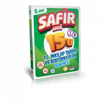 Safir Serisi 8. Sınıf T.C İnkılap Tarihi ve Atatürkçülük Deneme 15’li