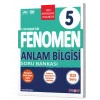 FENOMEN 5 ANLAM BILGISI SORU BANKASI
