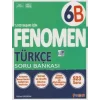 FENOMEN 6 TÜRKÇE SORU BANKASI (B)