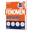 FENOMEN 8 MATEMATİK SORU BANKASI (B)
