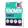 FENOMEN 8 TÜRKÇE SORU BANKASI (B)