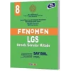 FENOMEN LGS ÖRNEK SORULAR KİTABI - SAYISAL (2020-2025)