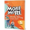 MORE & MORE ENGLISH TESTING (5 DENEME)