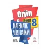 ORJİN 8.SINIF 2.DÖNEM MATEMATİK SORU BANKASI