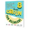 ORJİN 8 FEN BİLİMLERİ KONU ÖZETLİ ETKİNLİKLİ SORU BANKASI