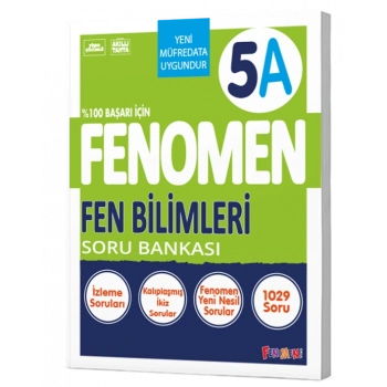 FENOMEN 5 FEN BİLİMLERİ SORU BANKASI (A)