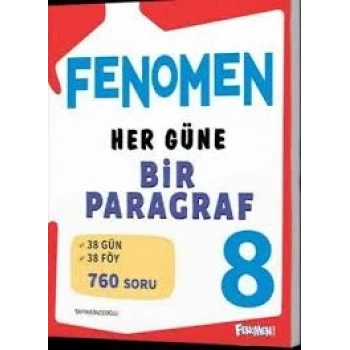 FENOMEN 8 HER GÜNE BİR PARAGRAF