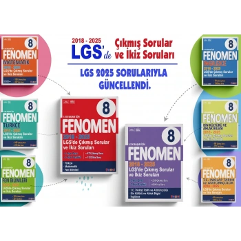 FENOMEN 8 LGS ÇIKMIS SORULAR VE IKIZ SORULARI SETI (6 KITAP) (2018-2025)