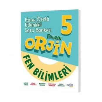 ORJİN 5 FEN BİLİMLERİ KONU ÖZETLİ ETKİNLİKLİ SORU BANKASI