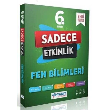 yanıt yayınları 6 sınıf sadece etkinlik fen bilimleri soru bankası