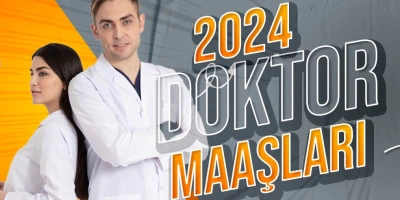 Doktor Maaşları 2024