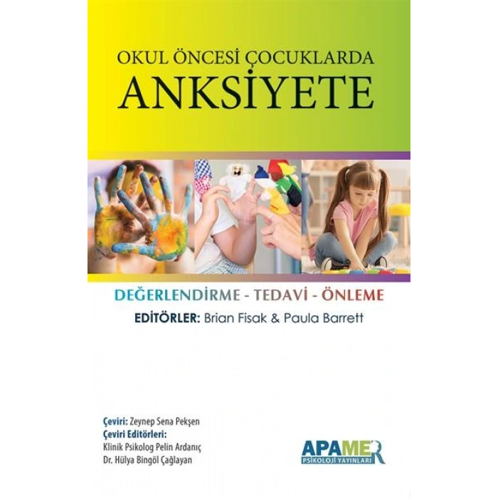 Okul Öncesi Çocuklarda Anksiyete (PS-A16)