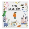 Ben Sessizim