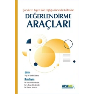 Çocuk Ergen Ruh Sağlığı Alanında Kullanılan Değerlendirme Araçları (PS-A13)