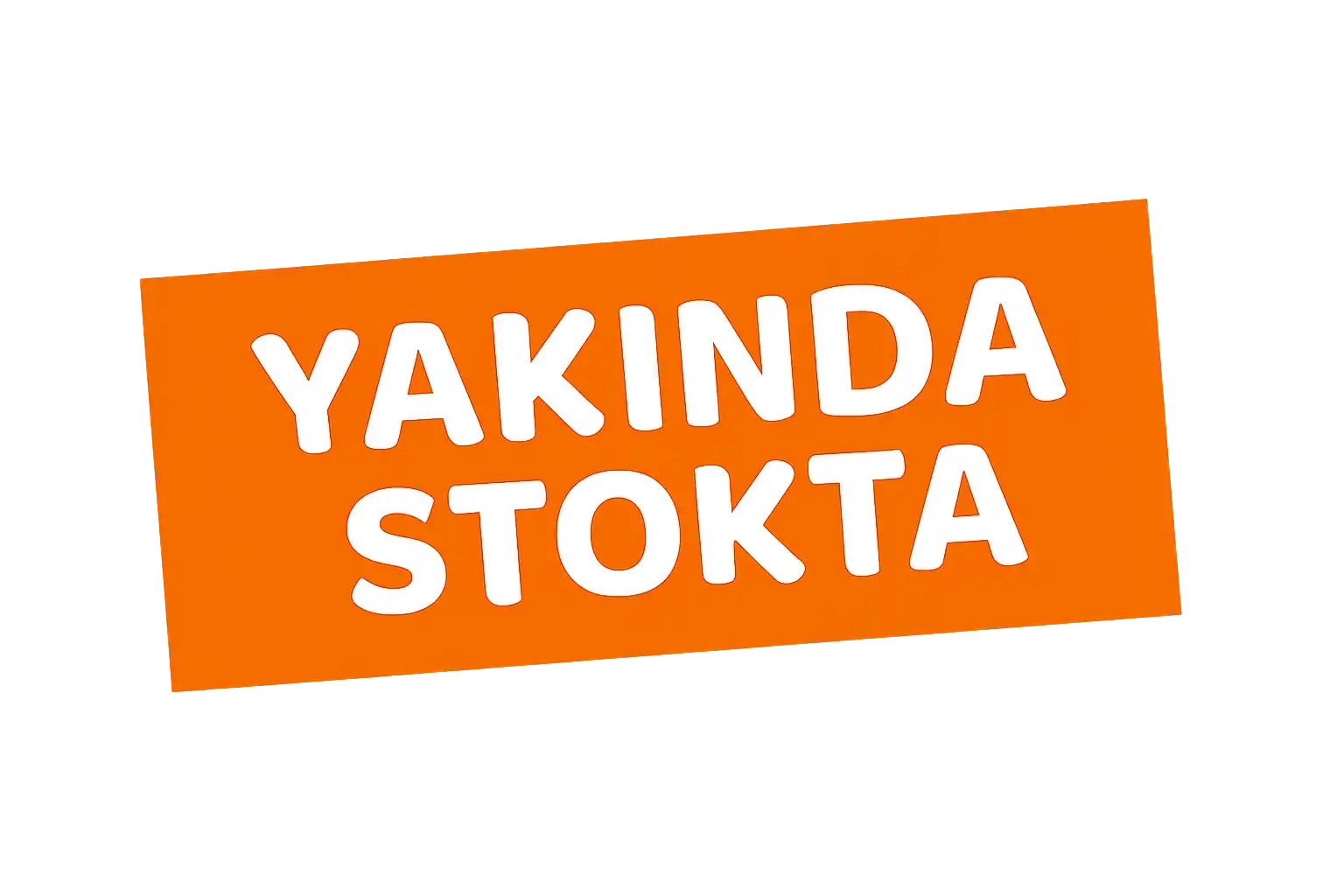 Yakında Stokda