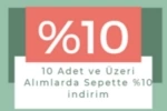 10 adet alıma %10 indirim