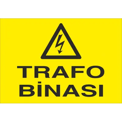 Trafo Binası Levhası