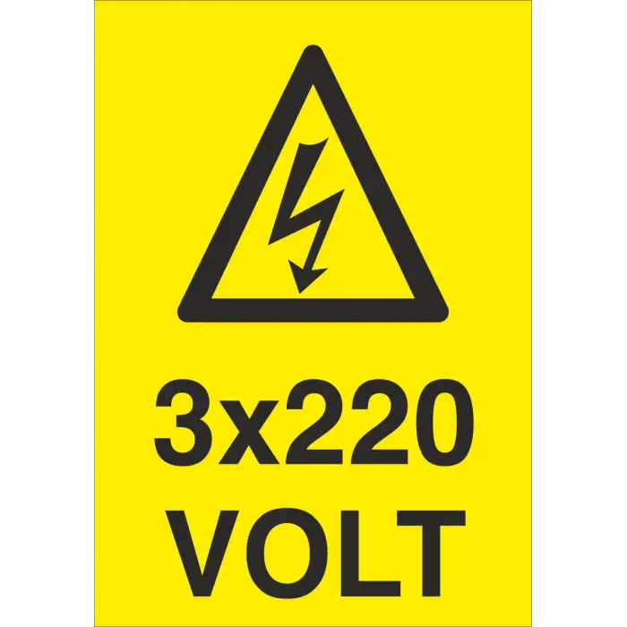 3x220 Volt Elektrik Uyarı Levhası