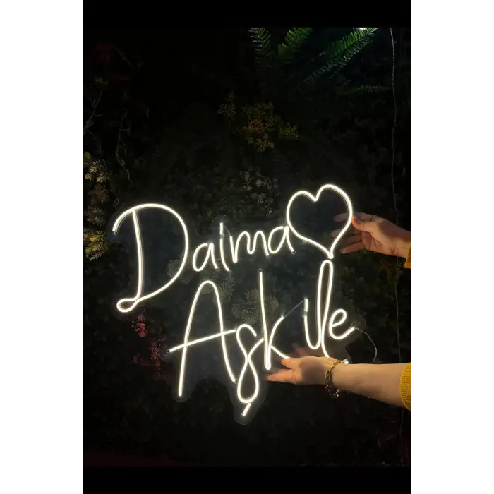 Daima Aşk Ile Yazılı Neon Led