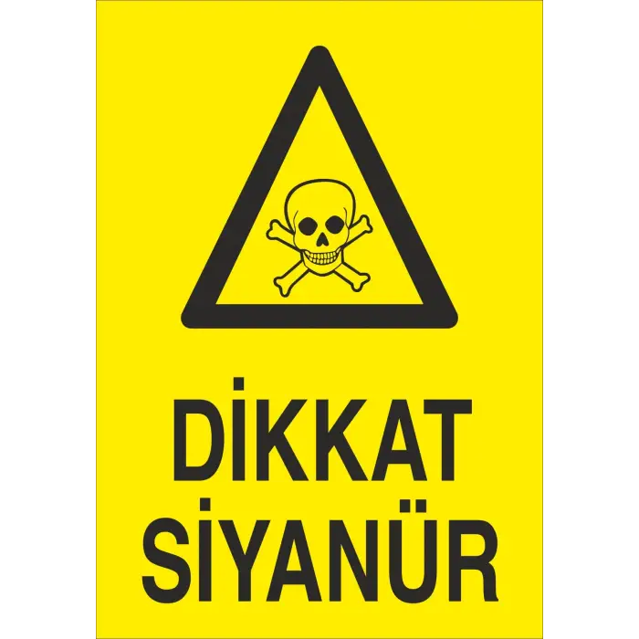 Dikkat Siyanür Levhası