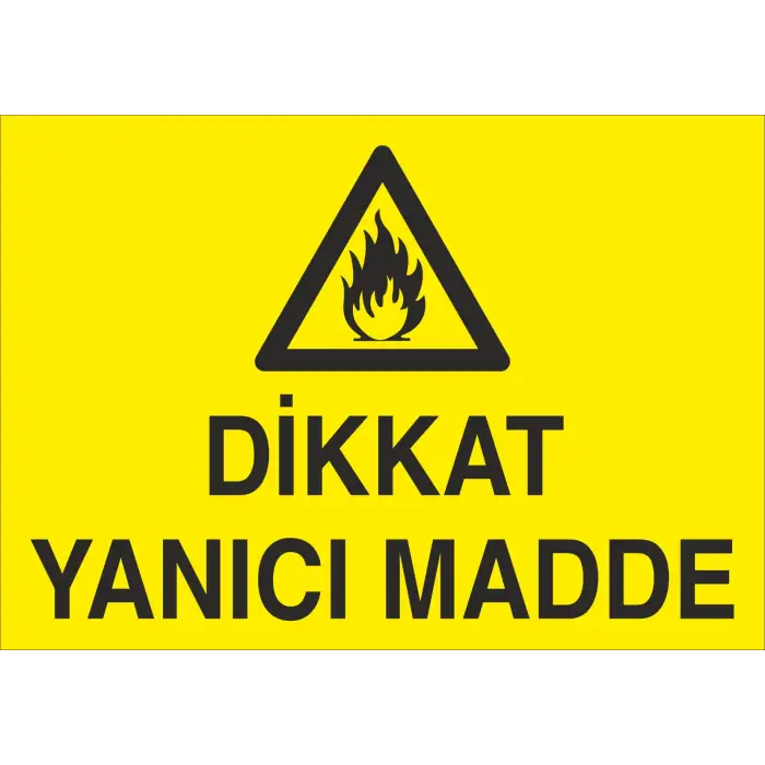 Dikkat Yanıcı Madde Levhası