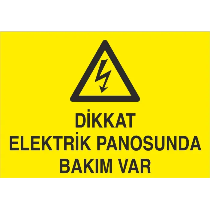 Elektrik Panosuna Girmek Yasaktır Levhası