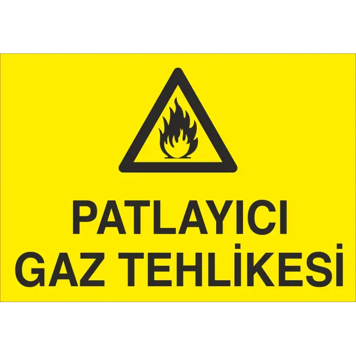 Patlayıcı Gaz Tehlikesi Levhası