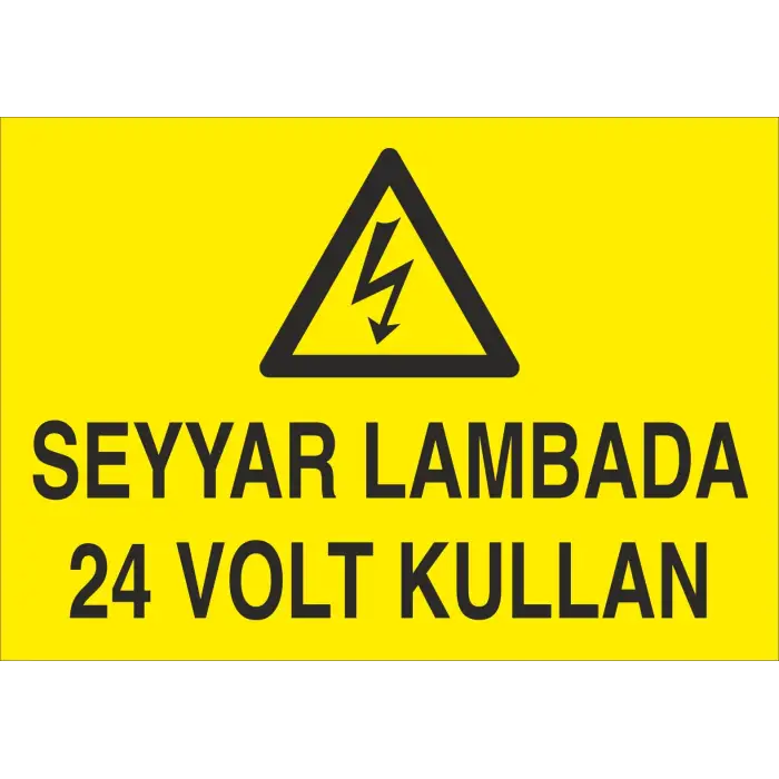Seyyar Lambada 24 Volt Kullan Levhası