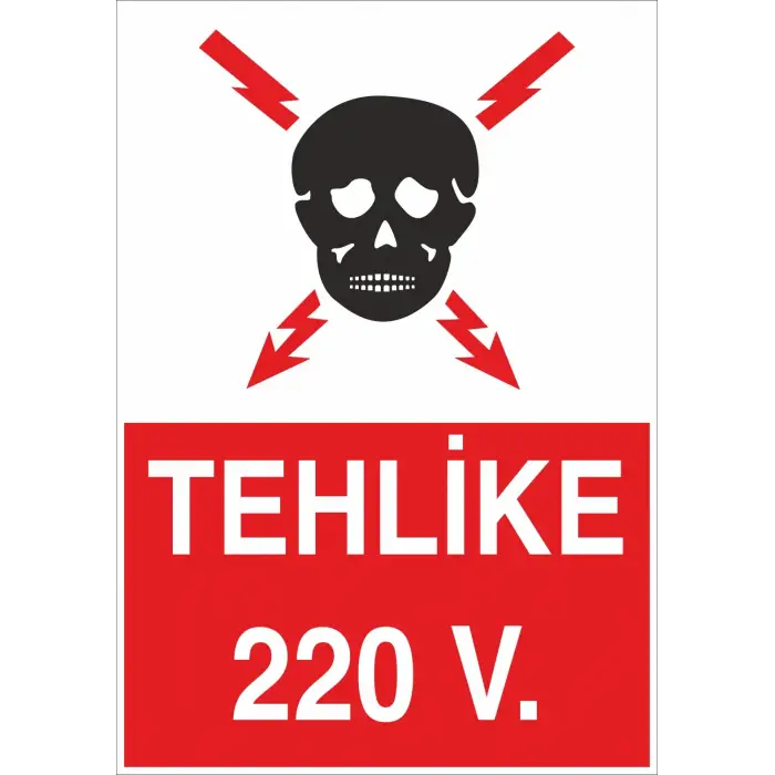 Tehlike 220 V Elektrik Levhası