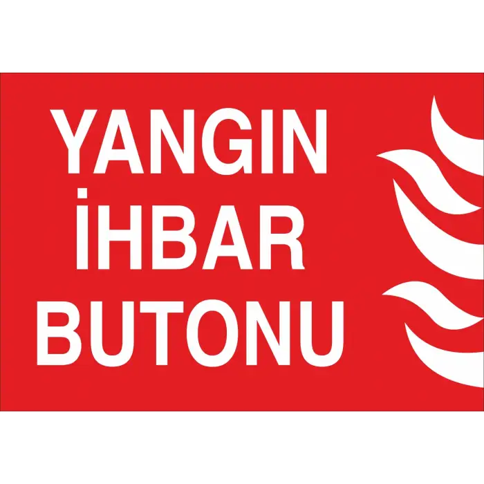 Yangın İhbar Butonu Levhası