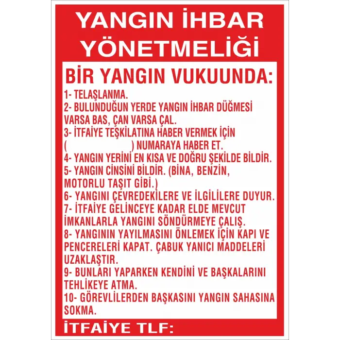 Yangın İhbar Yönetmeliği Levhası
