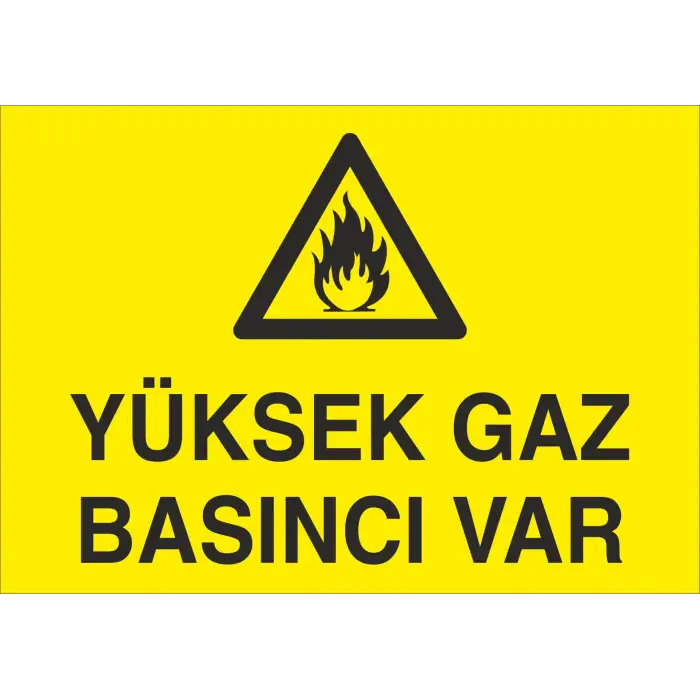 Yüksek Gaz Basıncı Var Levhası