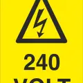 240 Volt Elektrik Uyarı Levhası