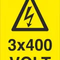 3x400 Volt Elektrik Uyarı Levhası
