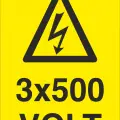 3x500 Volt Elektrik Uyarı Levhası