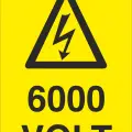 6000 Volt Elektrik Uyarı Levhası