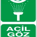 Acil Göz Duşu İş Güvenliği Levhası