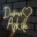 Daima Aşk Ile Yazılı Neon Led