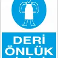 Deri Önlük Giyiniz İş Güvenliği Levhası