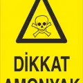 Dikkat Amonyak Levhası