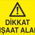 Dikkat İnşaat Alanı Uyarı Levhası