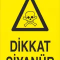 Dikkat Siyanür Levhası
